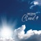 Cloud 9 - Nick Moser lyrics