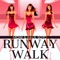 Runway Walk (Fashion Week Acapella Mix) - MdW & Raul Soto lyrics