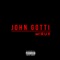 John Gotti - Mirux lyrics