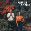 Mama Kin - The Road