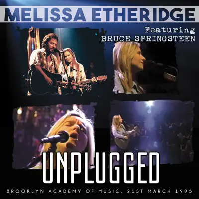 Unplugged (Live 1995) - Melissa Etheridge
