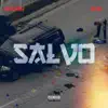 Salvo (feat. G4 Jag) - Single album lyrics, reviews, download
