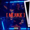 Me Jukie (feat. Joyce Santana) - Single album lyrics, reviews, download
