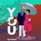 You - Superboi lyrics