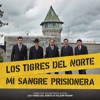 Mi Sangre Prisionera (Live at Folsom Prison) - Single