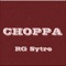 Choppa - RG Sytro lyrics