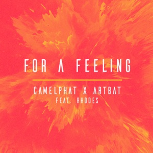 For a Feeling (feat. RHODES) - Single