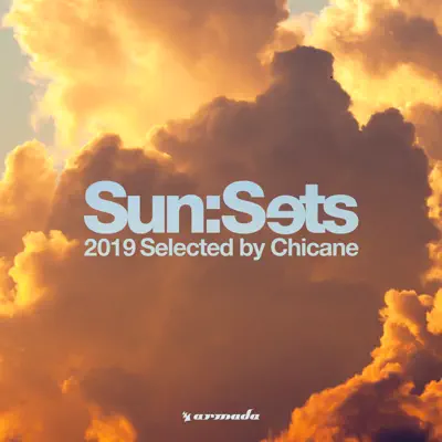 Sun: Sets 2019 (Selected by Chicane) - Chicane