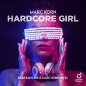 Hardcore Girl (Bodybangers & Marc Korn Extended Mix) artwork