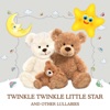 Twinkle Twinkle Little Star and Other Lullabies - EP