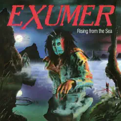 Rising from the Sea - Exumer