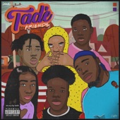 Tadé & Friends: Vol 1 - EP artwork