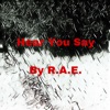 Hear You Say - Single