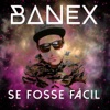 Se Fosse Fácil - Single
