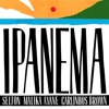 Selton - Ipanema (feat. Malika Ayane & Carlinhos Brown)