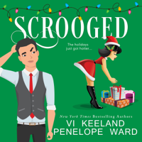 Vi Keeland & Penelope Ward - Scrooged (Unabridged) artwork