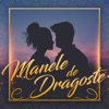Manele De Dragoste - EP