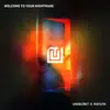 Welcome To Your Nightmare - Single album lyrics, reviews, download