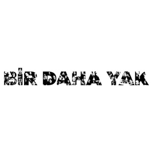 Bir Daha Yak - Single
