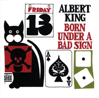 Born Under A Bad Sign by Albert King album reviews, ratings, credits