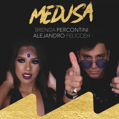 Medusa - Single - Alejandro Felicceh