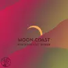 Moon Coast - Single album lyrics, reviews, download