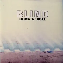 Rock ’n’ Roll - EP by Blind album reviews, ratings, credits