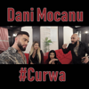 #Curwa - Dani Mocanu