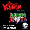 Amor Toxico / Hay el Amor (Remix) - Single