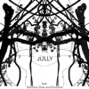 Jully feat Bandulu Dub and Ecozone - EP album lyrics, reviews, download