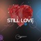 Still Love - Rhythm Radius lyrics