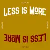 Less Is More - EP album lyrics, reviews, download