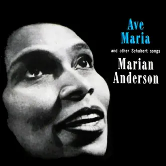 Ave Maria by Marian Anderson album reviews, ratings, credits