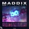 Existence - Maddix lyrics