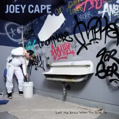Let Me Know When You Give Up by Joey Cape album reviews, ratings, credits