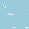Rain - Single