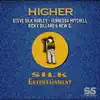 Stream & download Higher (Steve Silk Hurley Classic Remixes)