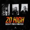 Zo High (feat. Yung Felix & Poke) - DJEZJA lyrics
