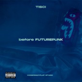 before FUTUREPUNK - EP artwork