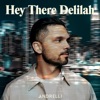Hey There Delilah - Single
