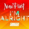 I'm Alright (feat. Shaggy) - Single, 2019
