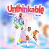 Unthinkable (feat. Lava Lava) - Single