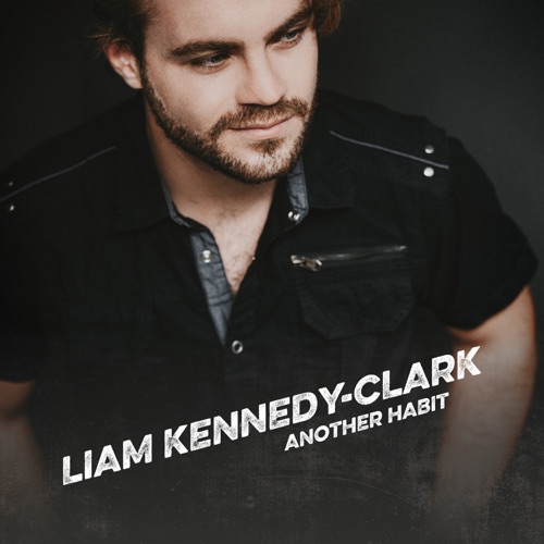 Liam KennedyClark Another Habit (Album)