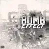 Bomb Effect album lyrics, reviews, download