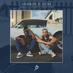 Summer's Gone (Remix) - Single by NoMBe, Thutmose & Sonny Alven album reviews, ratings, credits