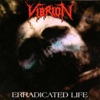 Erradicated Life - EP, 1992