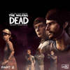 The Walking Dead: The Telltale Series Soundtrack (Season 3 / Michonne, Pt, 2) - Jared Emerson-Johnson