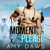 One Moment Please: A Surprise Pregnancy Standalone (Unabridged) - Amy Daws Cover Art