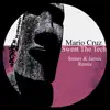 Sweat the Tech (Sinner & James Remix) - Single album lyrics, reviews, download