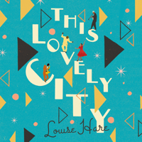 Louise Hare - This Lovely City artwork